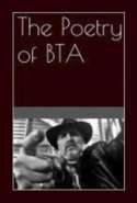 The Poetry of BTA
