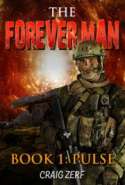 The Forever Man - Book 1: Pulse