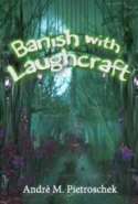 Banish with Laughcraft