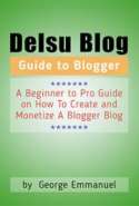 Delsu Blog: Guide to Blogger