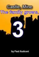 Castle, Mine 3 - The Family Grows