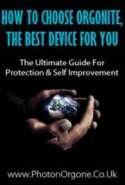 Hot to Choose Orgonite, the Best Device for You - the Ultimate Guide for EMF Protection and Self Improvement