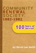 Community Renewal Society: 1882-1982, 100 Years of Service