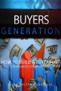 Buyers Generation - How to Build a Buyers List for Unlimited Future Profits