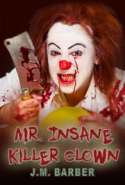 Mr. Insane Killer Clown