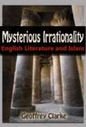 Mysterious Irrationality: English Literature and Islam