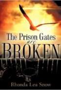 The Prison Gates Are Broken
