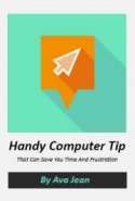 Handy Computer Tip That Can Save You Time And Frustration