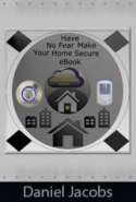 Have No Fear Make Your Home Secure