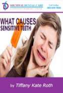 What Causes Sensitive Teeth