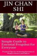 Simple Guide to Essential Fengshui for Everyone