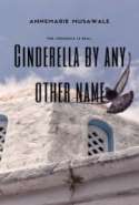 Cinderella by Any Other Name