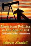American Politics in the Age of Oil : The Bernie Sanders Phenomenon