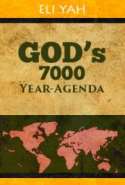 God's 7000 Year Agenda