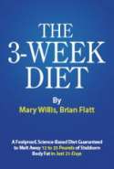 3 Week Diet - The Fastest Way To Lose Weight In 3 Weeks