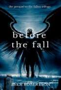 Before The Fall (Prequel to The Fallen Trilogy)