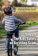 Beware The Kids Safety on Bicycling Scam