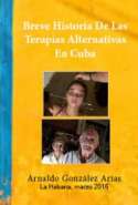 Breve historia de las terapias alternativas en Cuba