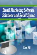 Email Marketing Software Solutions and Retail Stores