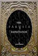 The Parousia-Expectation: Does It Impact Evangelization