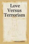 Love Versus Terrorism – Poems on Anti Terror , Peace , Love , Brotherhood – Part 1