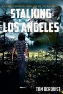 Stalking Los Angeles