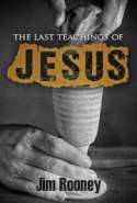 The Last Teachings of Jesus