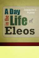 A Day in the Life of Eleos