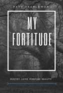 My Fortitude