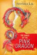 The Dance of the Pink Dragon