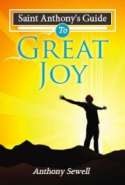 Saint Anthony's Guide to Great Joy