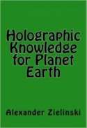 Holographic Knowledge for Planet Earth