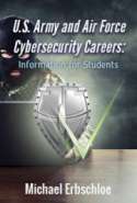 U.S. Army and Air Force Cybersecurity Careers: Information for Students