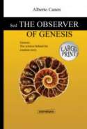 8ed The observer of Genesis - LARGE PRINT - The science behind the creation story