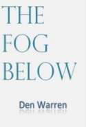 The Fog Below
