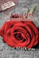 The Forgotten Commandment and The Mark Of The Beast Crisis