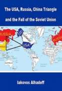The USA, Russia, China Triangle and the Fall of the Soviet Union