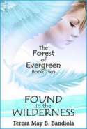 The Forest of Evergreen: Found in the Wilderness