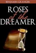 Roses of the Dreamer