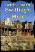 Getting Rid of Swilling's Mills