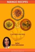 15 Mango Recipes - Traditional Indian Recipes for Both Raw and Ripe Mangoes