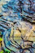 Stones, Seas, and Memories