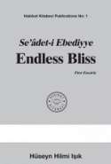 Seâdet-i Ebediyye Endless Bliss First Fascicle