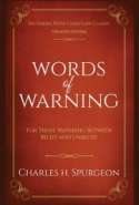 Words of Warning: For Those Wavering Between Belief and Unbelief