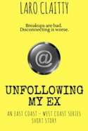 Unfollowing My Ex