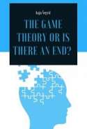 The Game Theory or Is There an End?