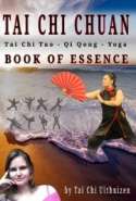 Tai Chi Chuan - Book of Essence -