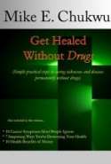 Get Healed Without Drugs