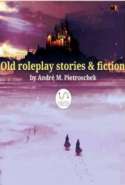 Old roleplay stories & fiction