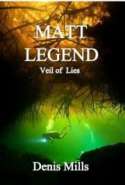 Matt Legend:  Veil of Lies